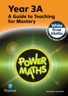 Power Maths Teaching Guide 3A - White Rose Maths edition