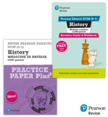 New Pearson Revise Edexcel GCSE History Medicine in Britain Complete Revision & Practice Bundle - 2025 and 2026 exams