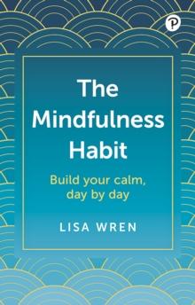 Mindfulness Habit, The