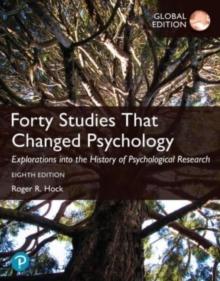 Forty Studies that Changed Psychology, Global Edition