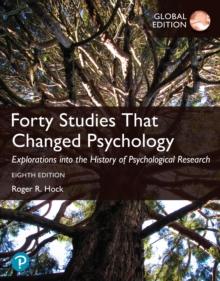 Forty Studies that Changed Psychology, Global Edition -- (Perpetual Access)