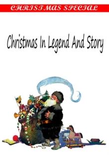 Christmas In Legend And Story