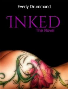 Inked: The Novel