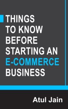 Things to Know Before Starting an e-Commerce Business