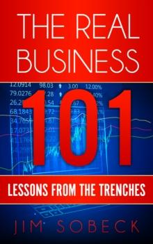 Real Business 101: Lessons From the Trenches