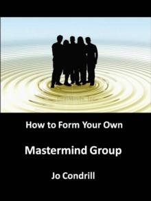 How to Form Your Own Mastermind Group