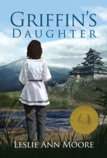 Griffin's Daughter (Griffin's Daughter Trilogy #1) : Griffin's Daughter Trilogy, #1