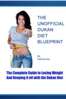 Unofficial Dukan Diet Blueprint