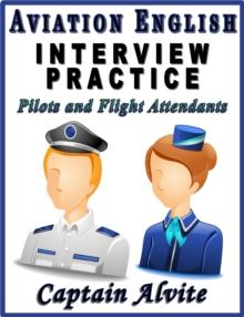 Aviation English Interview Practice - Pilots and Flight Attendants