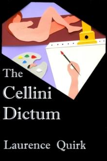 Cellini Dictum