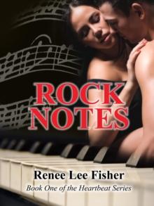 Rock Notes : The Heartbeat Series, #1