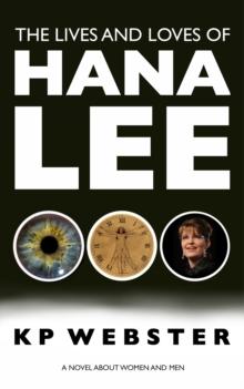 Lives and Loves of Hana Lee