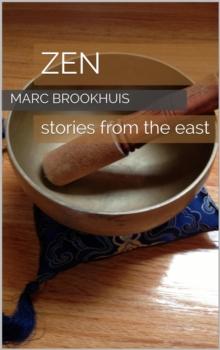 ZEN - Stories From The East : Zen / Eastern Philosophy, #1