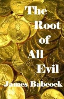 Root of All Evil