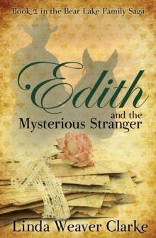 Edith and the Mysterious Stranger