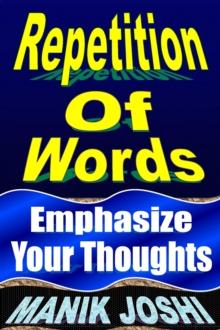 Repetition of Words: Emphasize Your Thoughts