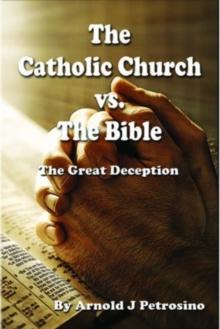 Catholic Church vs. The Bible