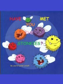 Have You Met The Stonkies?