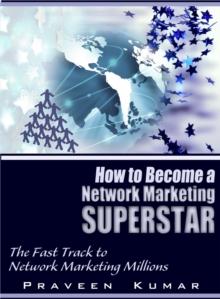 How to Become Network Marketing Superstar