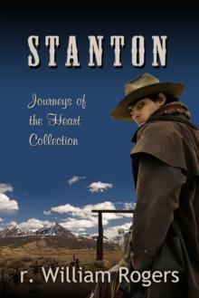 Stanton - (Journeys of The Heart Collection)