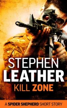 Kill Zone (A Spider Shepherd Short Story) : Spider Shepherd Short Stories, #12