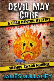 Devil May Care: A Crag Banyon Mystery : Crag Banyon Mysteries, #2