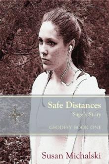 Safe Distances (Geodesy, Book 1)