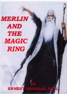 Merlin and the Magic Ring