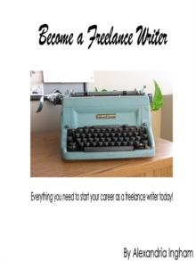 Become a Freelance Writer