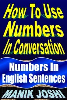 How to Use Numbers in Conversation: Numbers in English Sentences : English Daily Use, #9