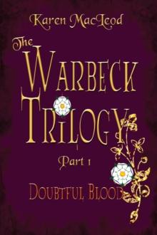 Doubtful Blood: Part I of The Warbeck Trilogy