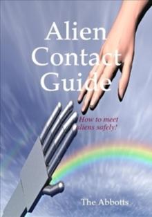 Alien Contact Guide - How to Meet Aliens Safely!