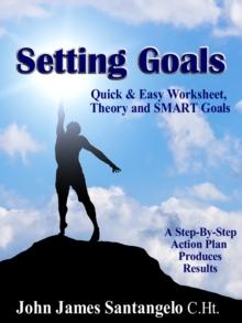 Setting Goals - Quick & Easy Worksheet, Theory and SMART Goals!