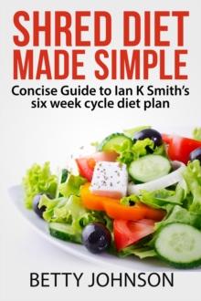 Shred Diet Made Simple