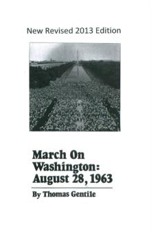 March On Washington: August 28, 1963