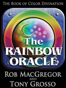 Rainbow Oracle: The Book of Color Divination