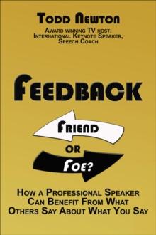 Feedback:  Friend or Foe?