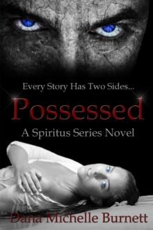 Possessed (A Spiritus Series Novel)