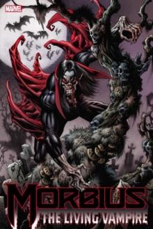 Morbius The Living Vampire Omnibus