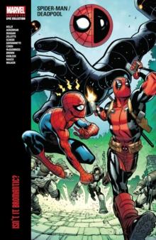 Spider-man/deadpool Modern Era Epic Collection: Isn't It Bromantic