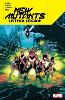 New Mutants Lethal Legion