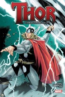 Thor By Straczynski & Gillen Omnibus