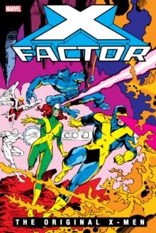 X-factor: The Original X-men Omnibus Vol. 1