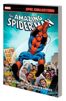 Amazing Spider-man Epic Collection: The Secret Of The Petrified Tablet (new Printing)