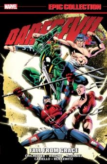 Daredevil Epic Collection: Fall From Grace (new Printing)