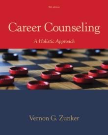 Career Counseling : A Holistic Approach