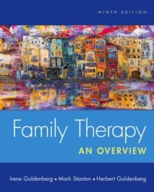 Family Therapy : An Overview