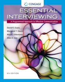 Essential Interviewing : A Programmed Approach to Effective Communication