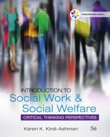 Empowerment Series: Introduction to Social Work & Social Welfare : Critical Thinking Perspectives