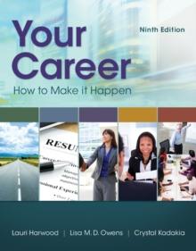 Your Career : How To Make It Happen